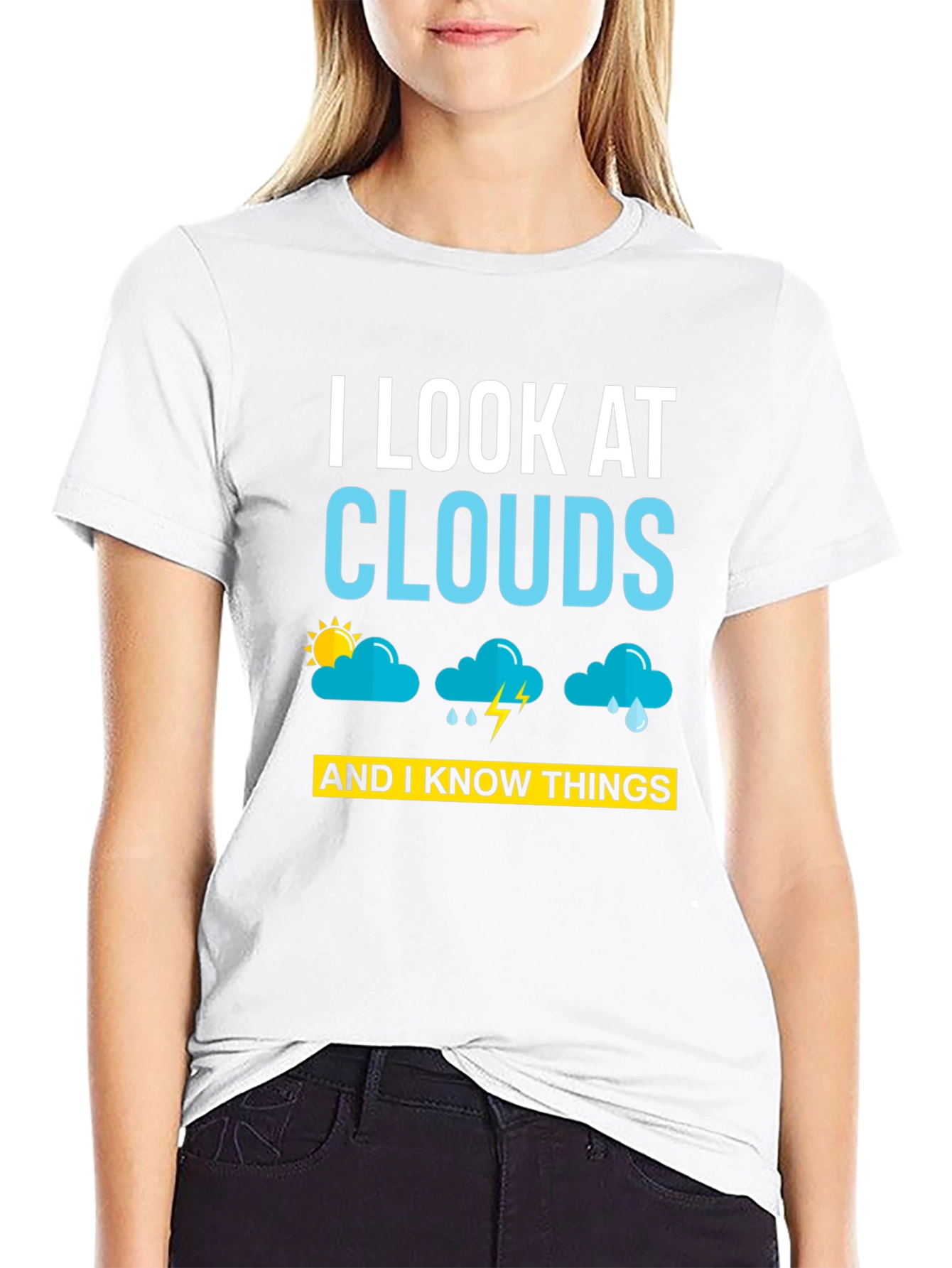 Black I Look at Clouds T-Shirt - Weather Humor Tee view 9