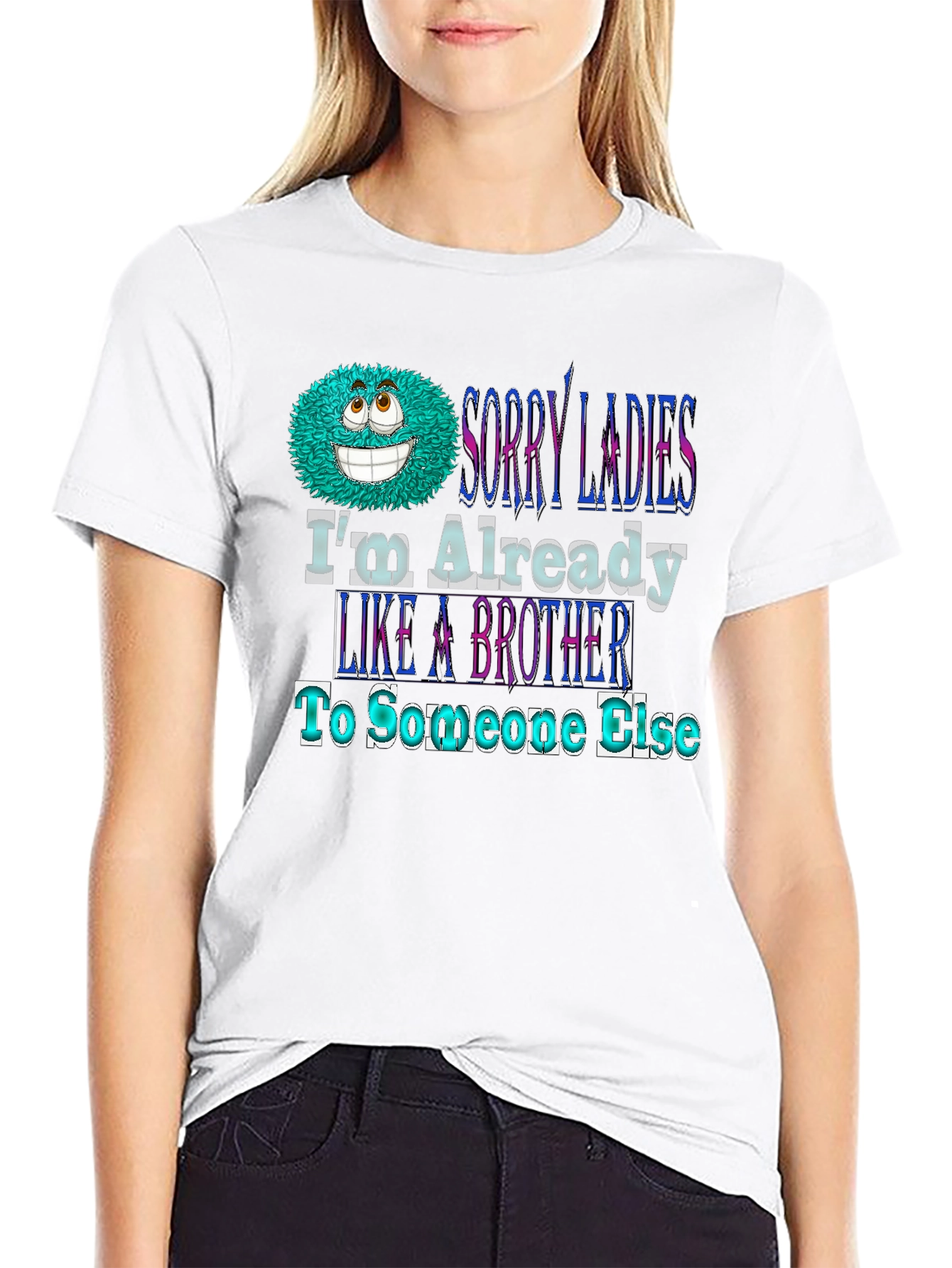 Black Sorry Ladies Brother T-Shirt - Humorous Novelty Tee view 9