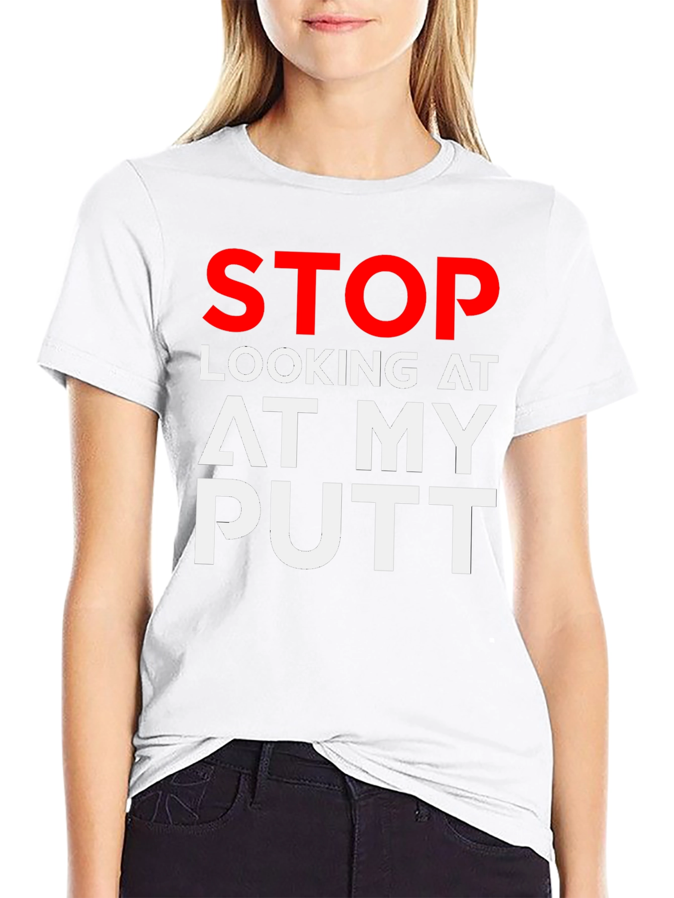 Black Stop Looking At My Putt Graphic T-Shirt view 9
