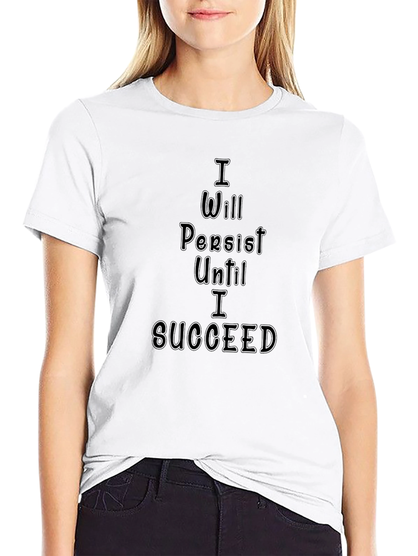 Black Motivational Black T-Shirt - Persist Until I Succeed view 9