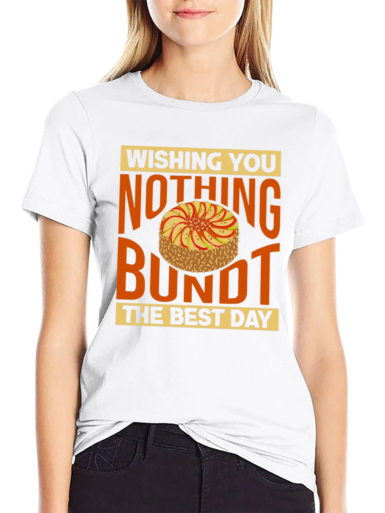 Black Wishing You Nothing Bundt the Best Day T-Shirt view 9
