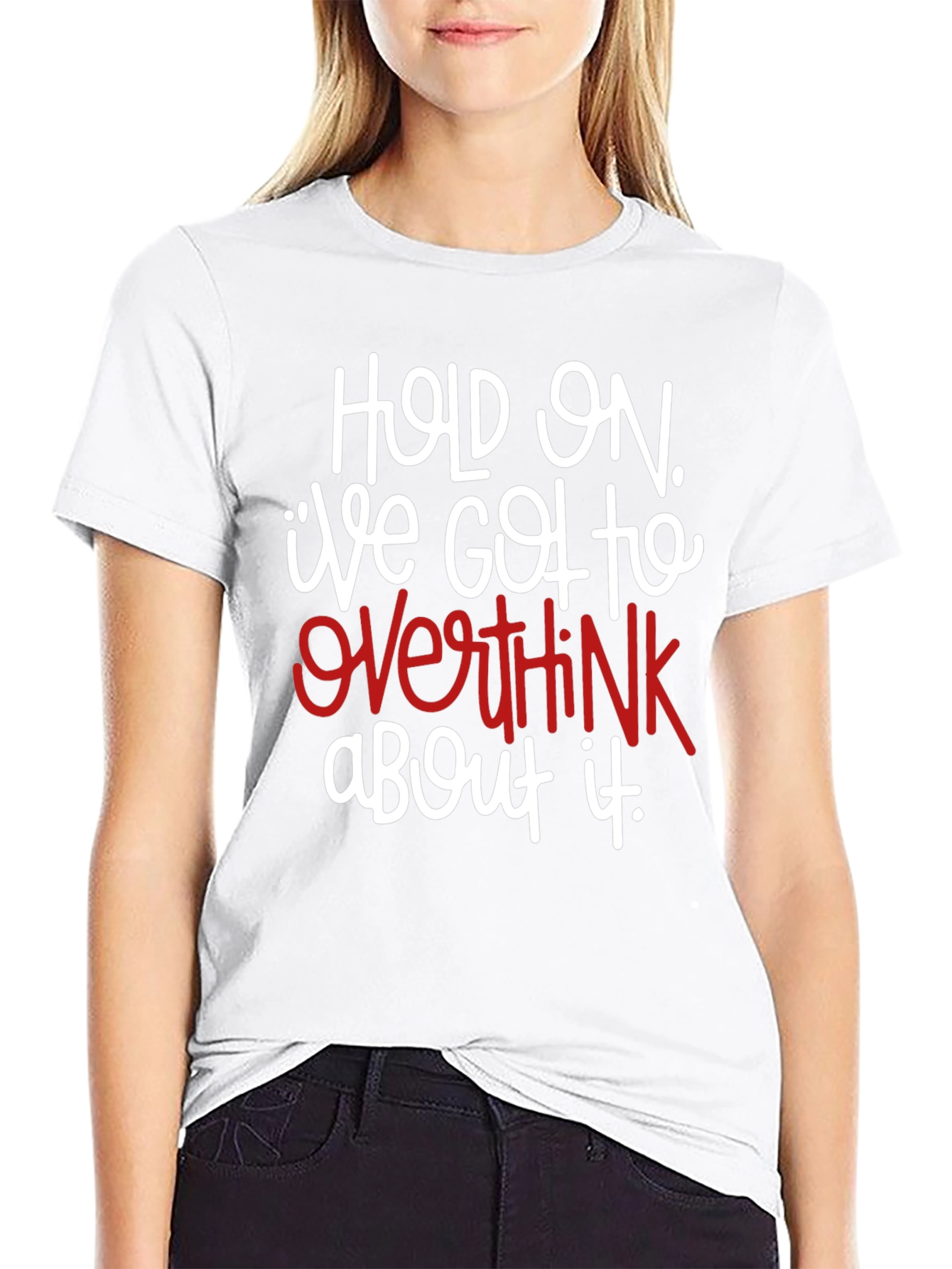 Black Hold On Overthink T-Shirt view 9