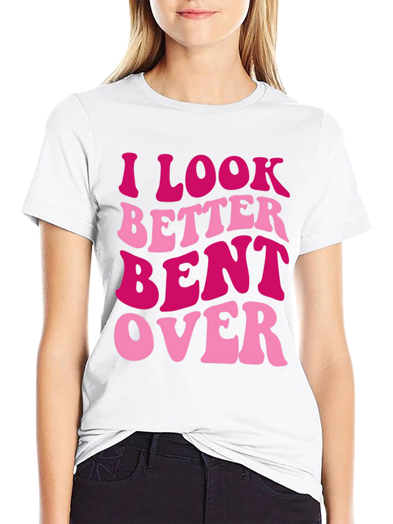 Black I Look Better Bent Over Graphic Tee view 9