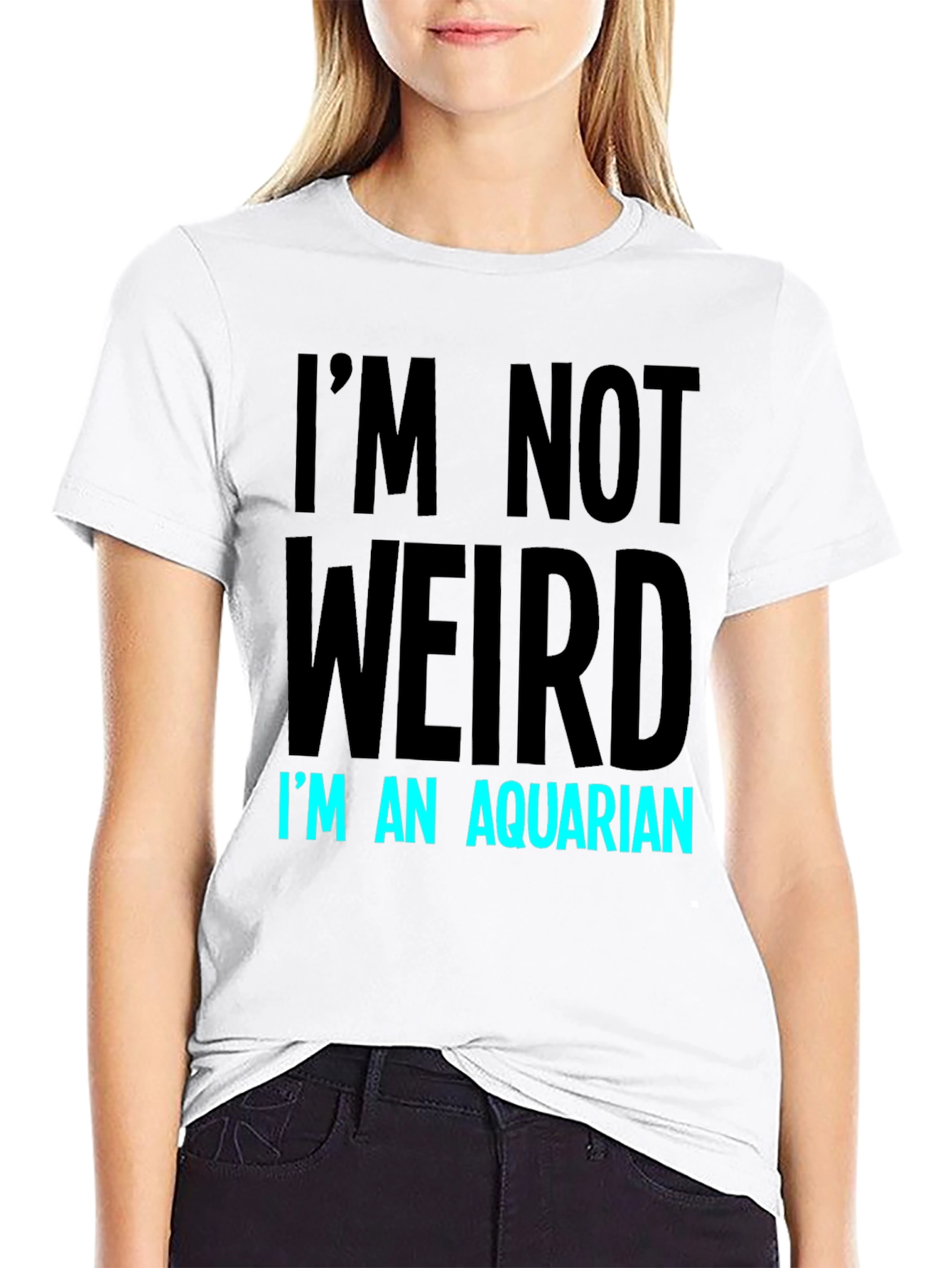 Black I'm Not Weird, I'm An Aquarian T-Shirt view 9