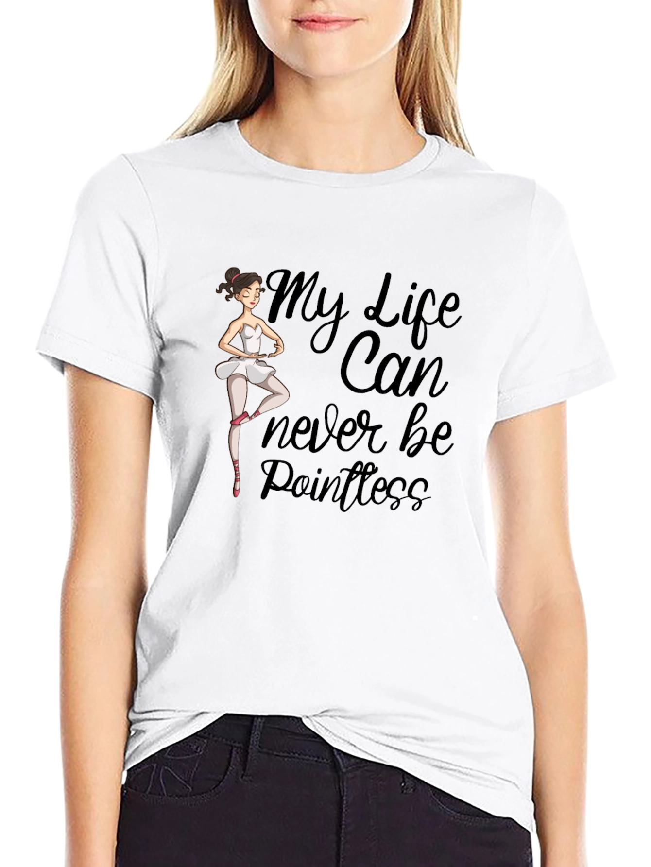 Black Ballet Dancer T-Shirt: My Life Can Never Be Pointless view 9