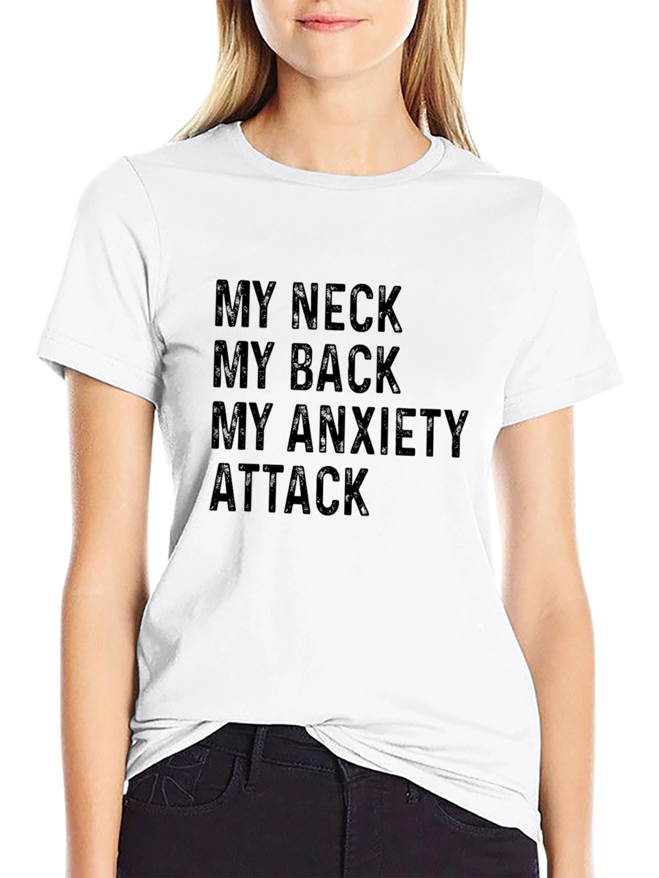 Black My Neck, My Back, My Anxiety Attack T-Shirt view 9