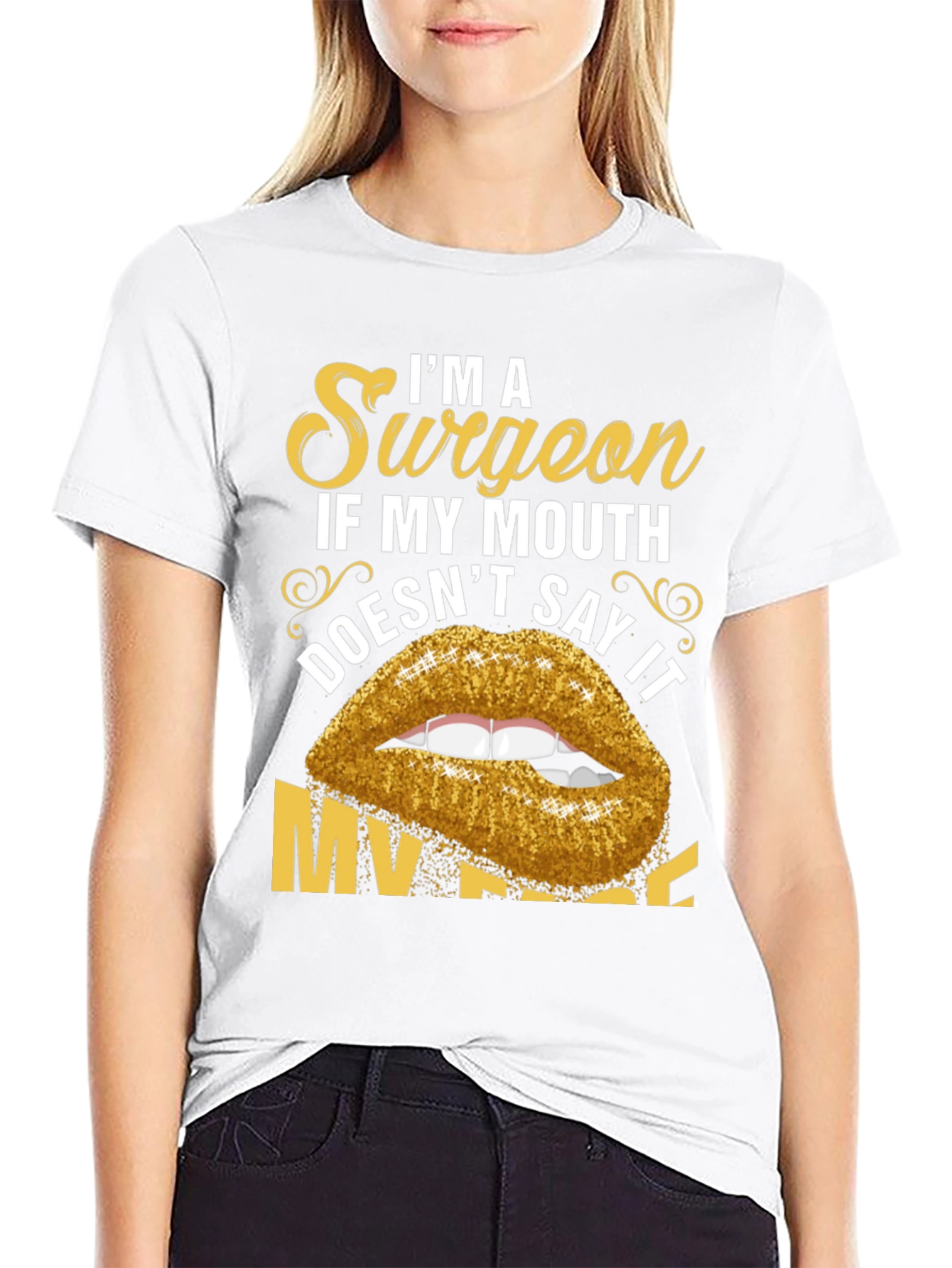 Black Funny Surgeon T-Shirt - "If My Mouth Doesn't Say It..." view 9