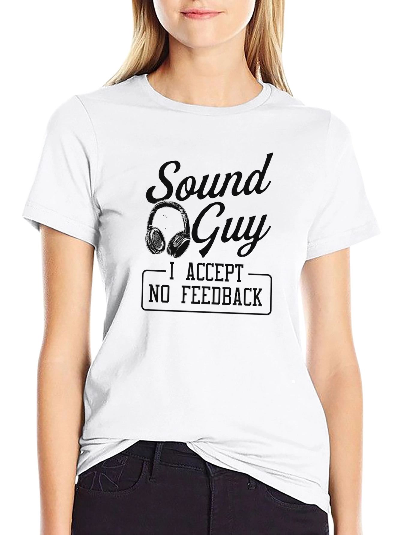 Sound Guy No Feedback Black Graphic Tee - 9