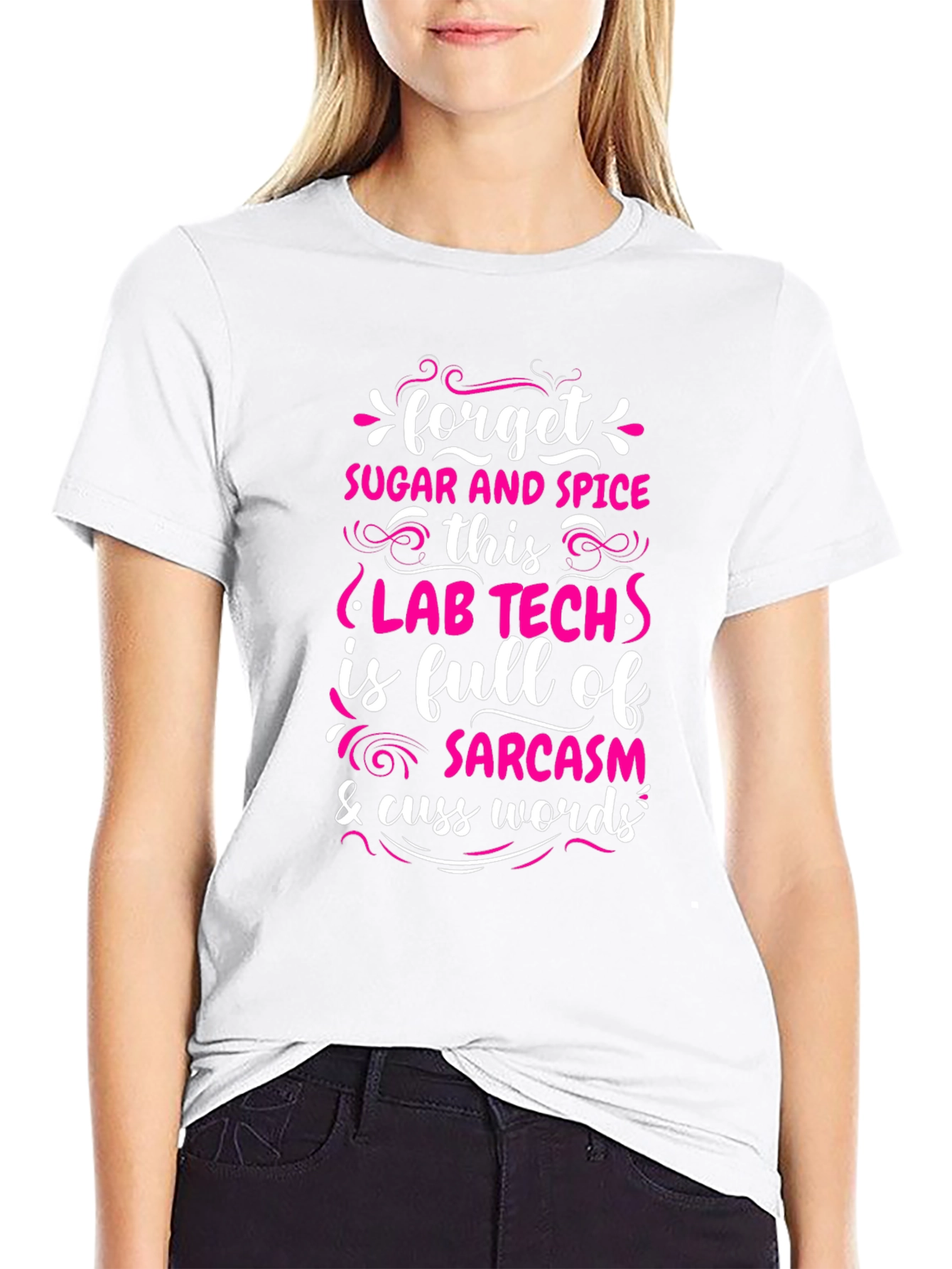 Black Lab Tech Sarcasm T-Shirt - Forget Sugar & Spice! view 9