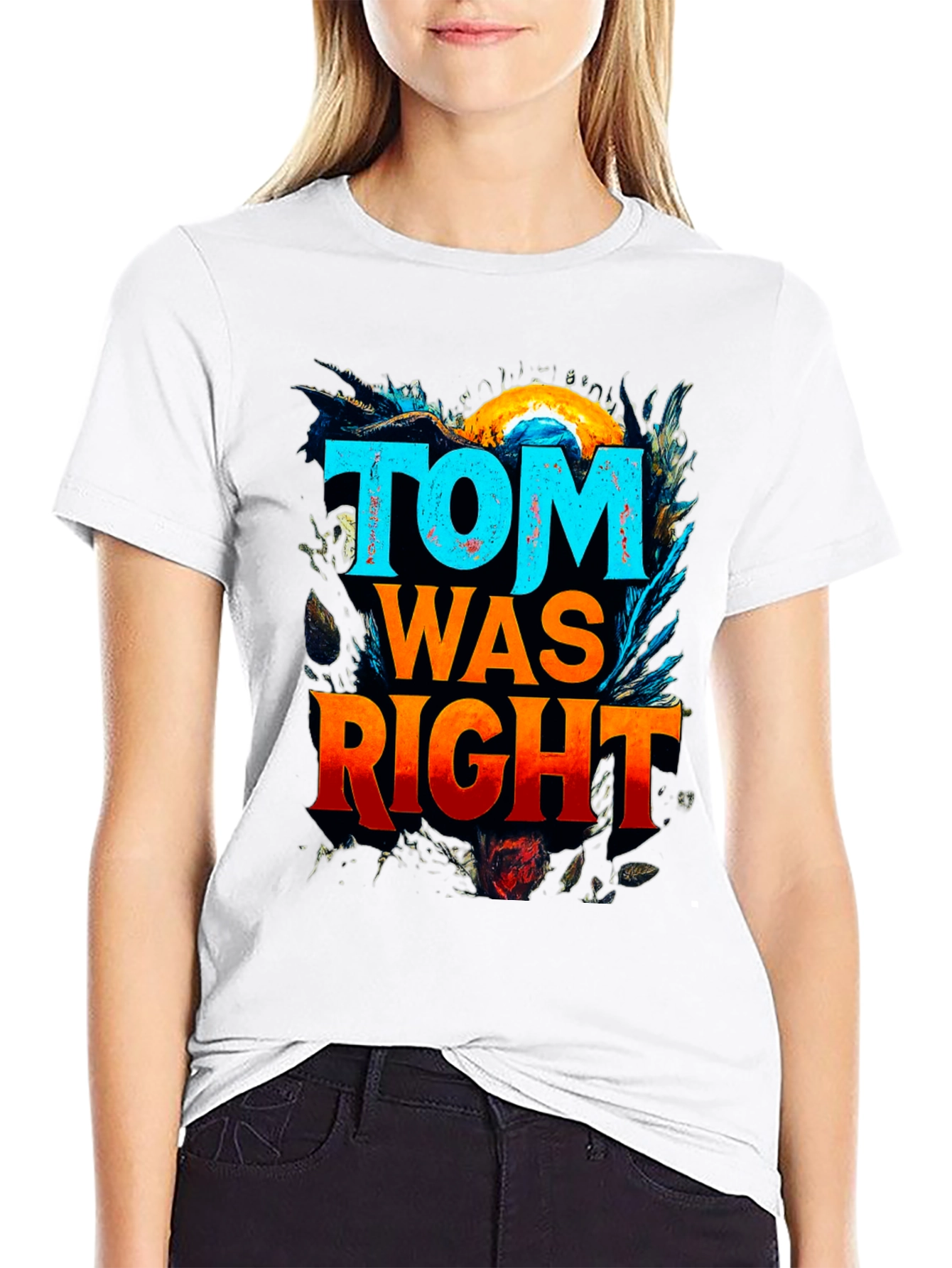 Black Tom Was Right Graphic Tee - Funny Slogan T-Shirt view 9