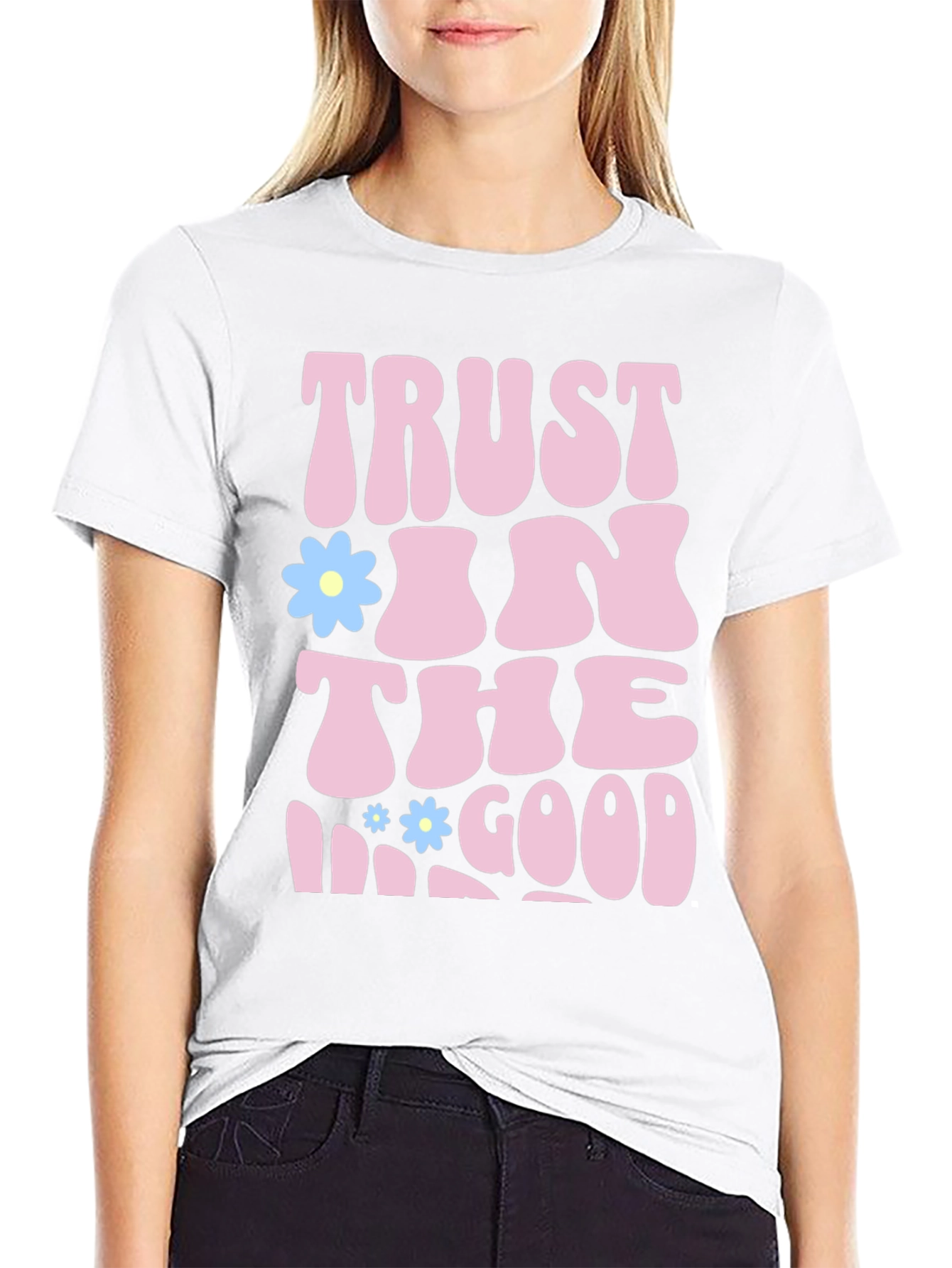 Black Trust In The Good Graphic T-Shirt - Positive Vibes Tee view 9