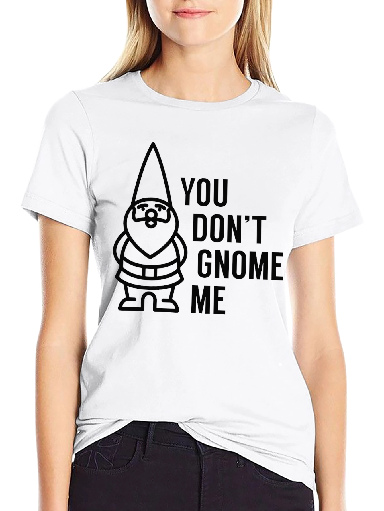 Black You Don't Gnome Me Black T-Shirt view 9
