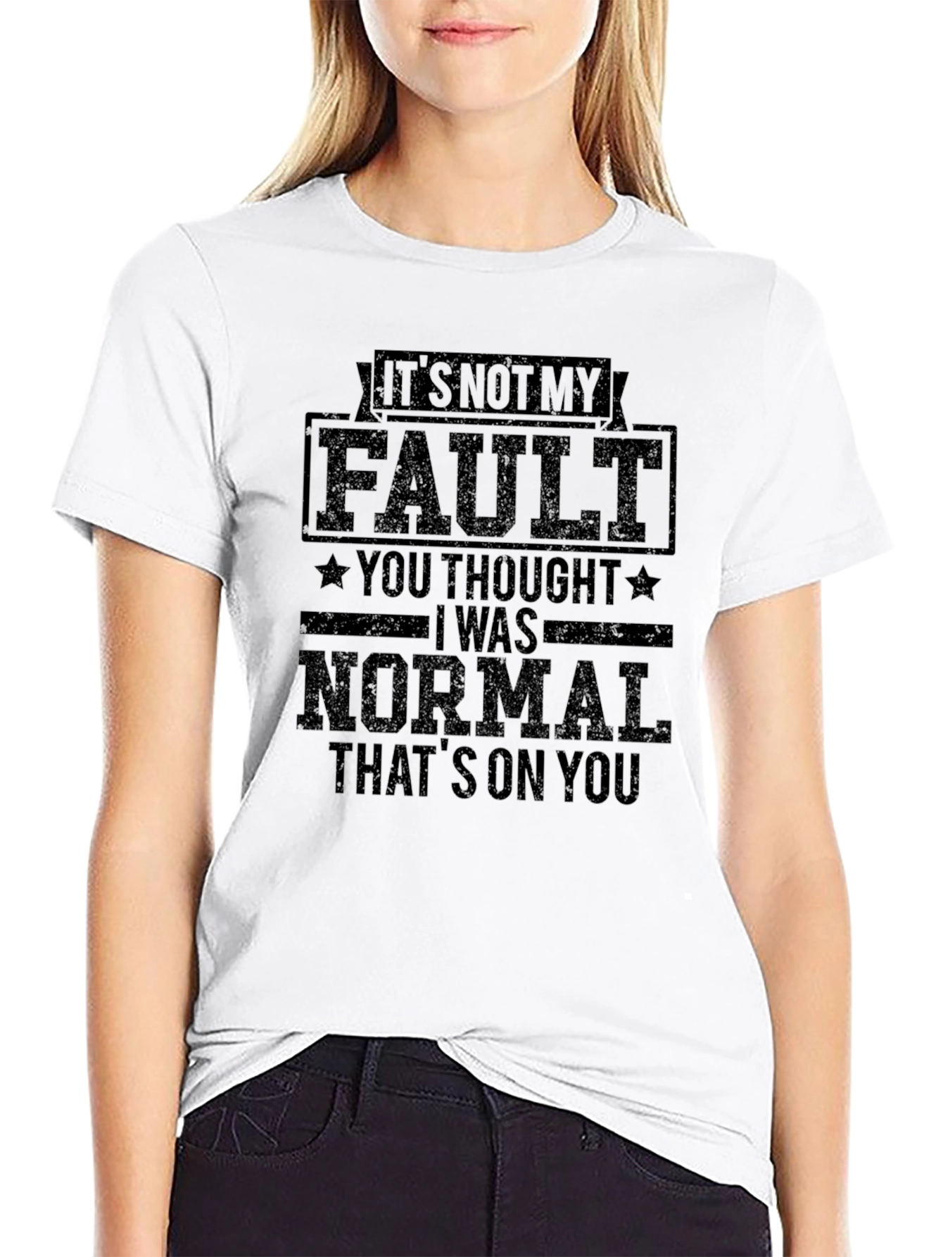Black It's Not My Fault Funny Graphic T-Shirt view 9