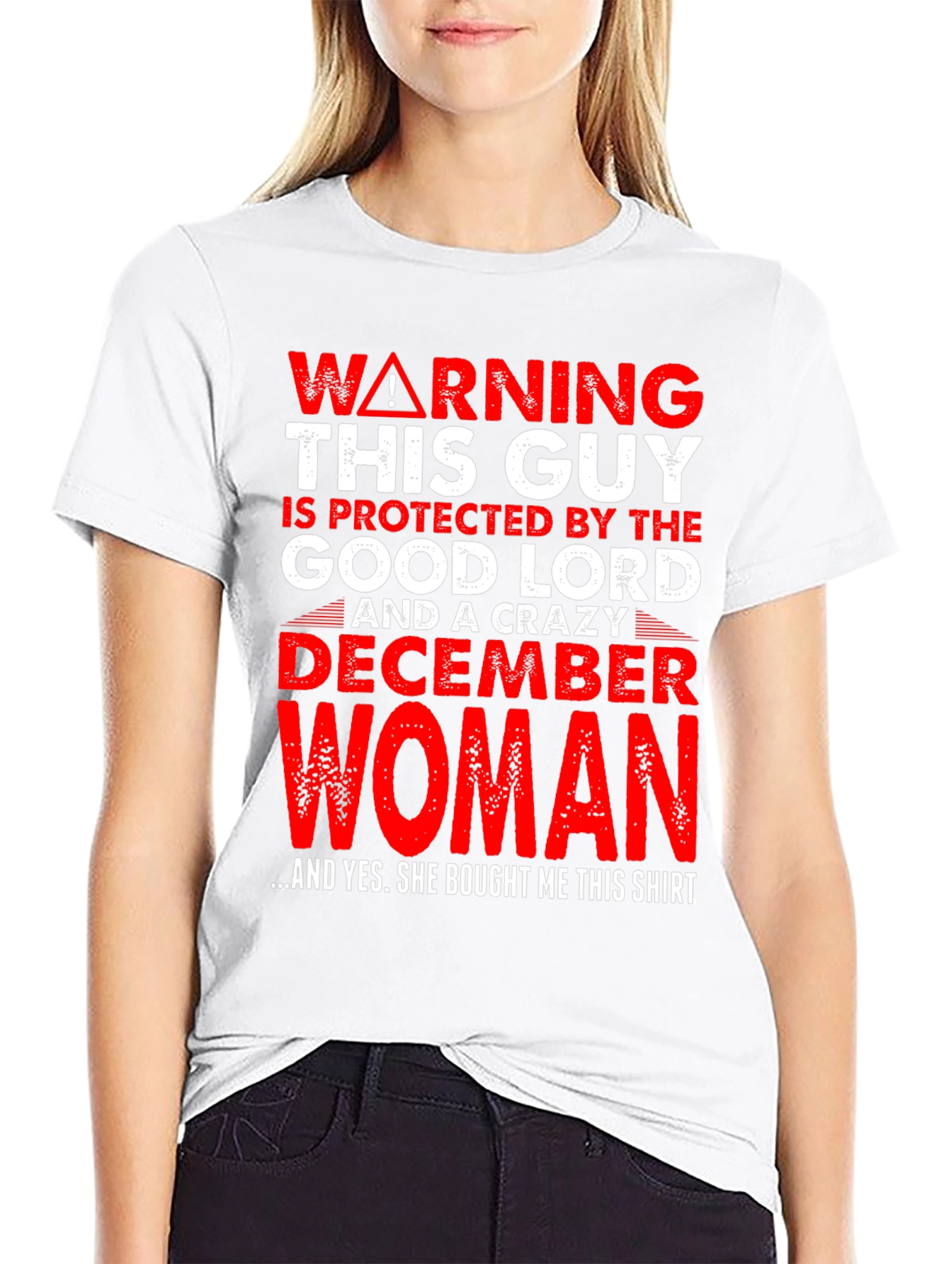 Black Warning Good Lord December Woman Protected T-Shirt view 9
