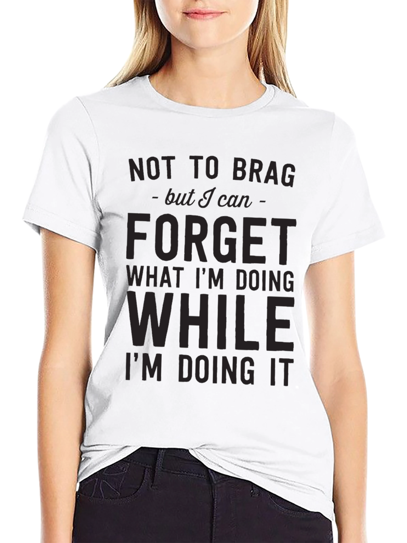 Black Funny Black T-Shirt: Not to Brag Forget While Doing view 9