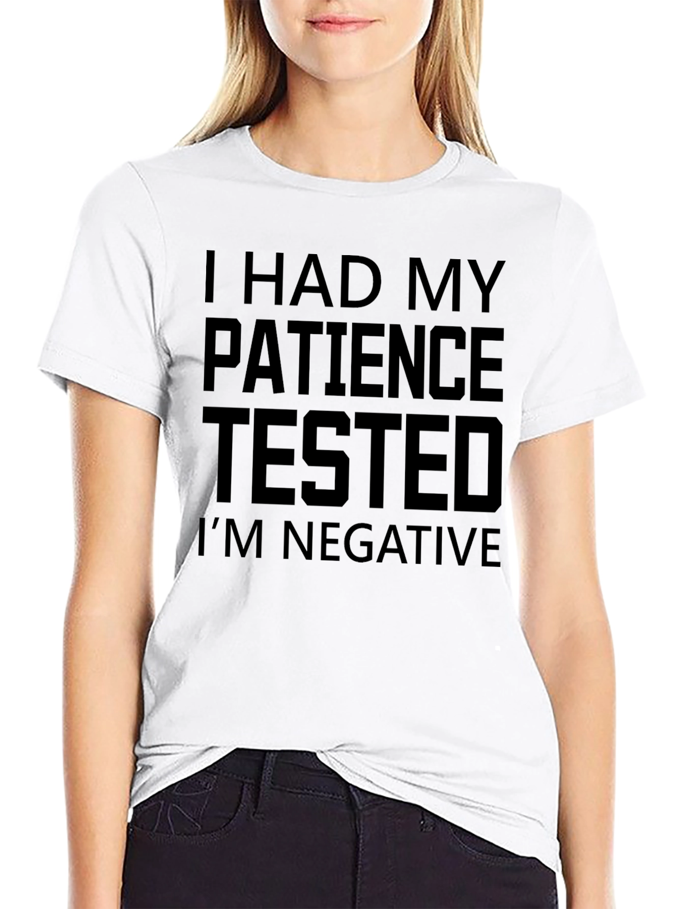 Black Patience Tested Negative Humor T-Shirt view 9