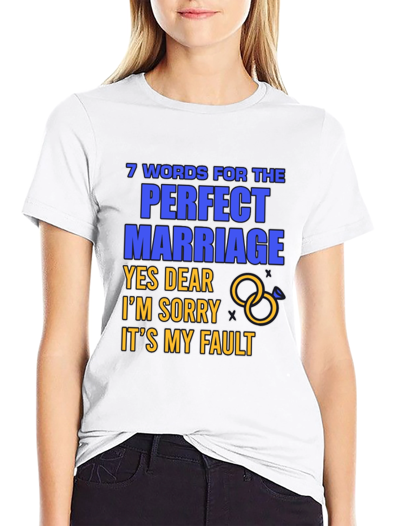 Black 7 Words for Perfect Marriage T-Shirt: Humorous Gift view 9