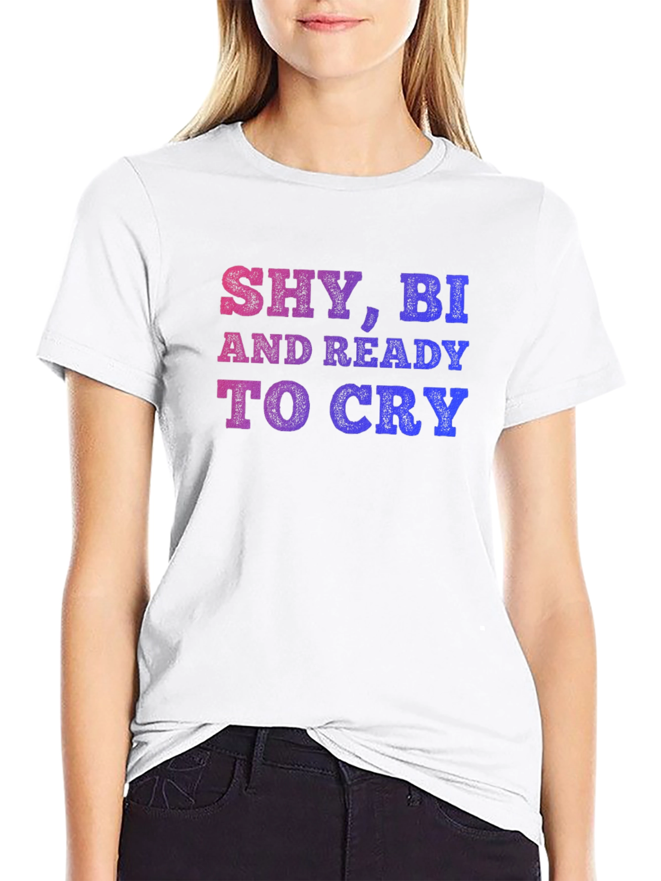 Shy Bi And Ready To Cry T-Shirt - 9