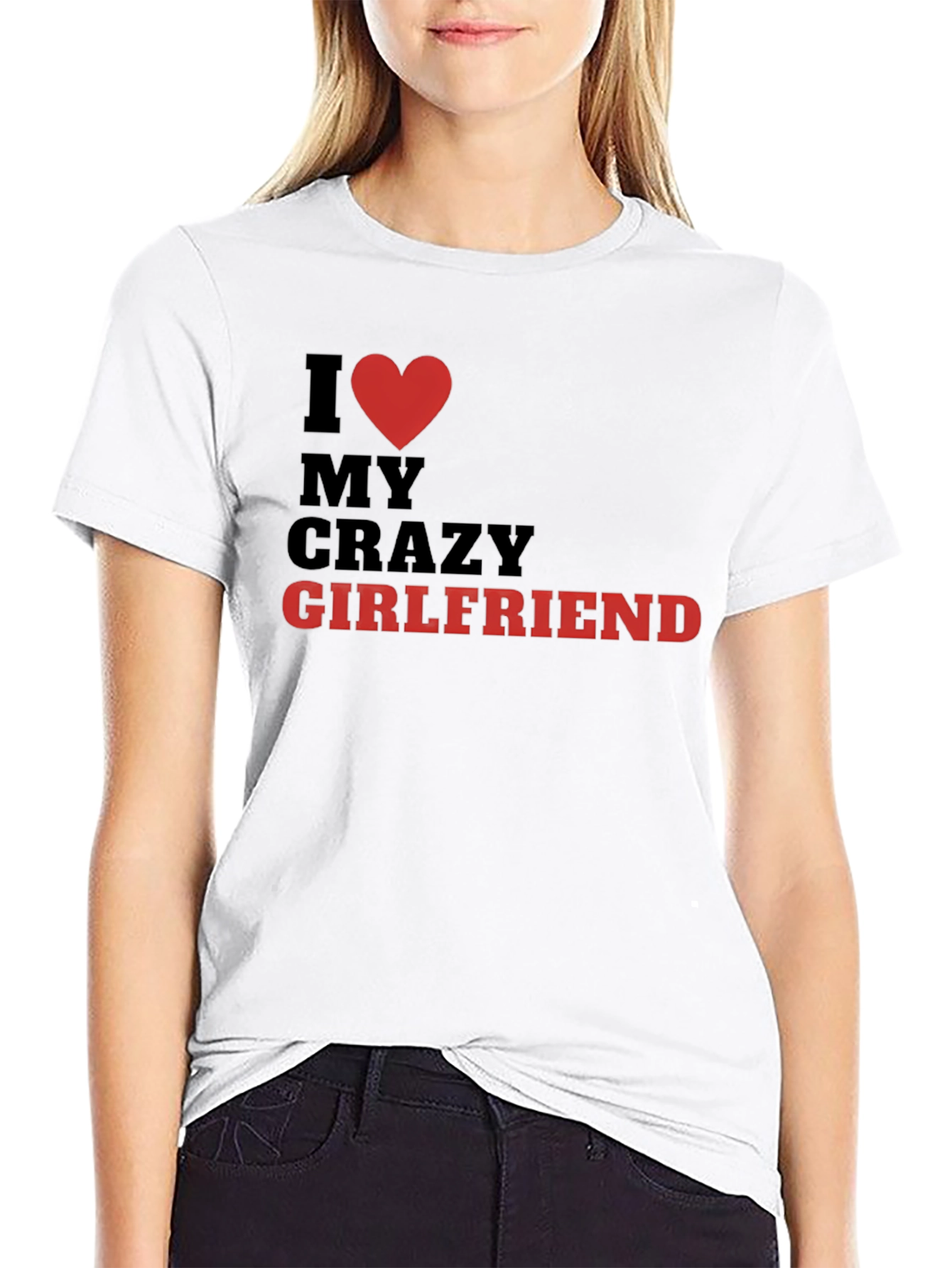 Black I Love My Crazy Girlfriend T-Shirt - Novelty Graphic Tee view 9