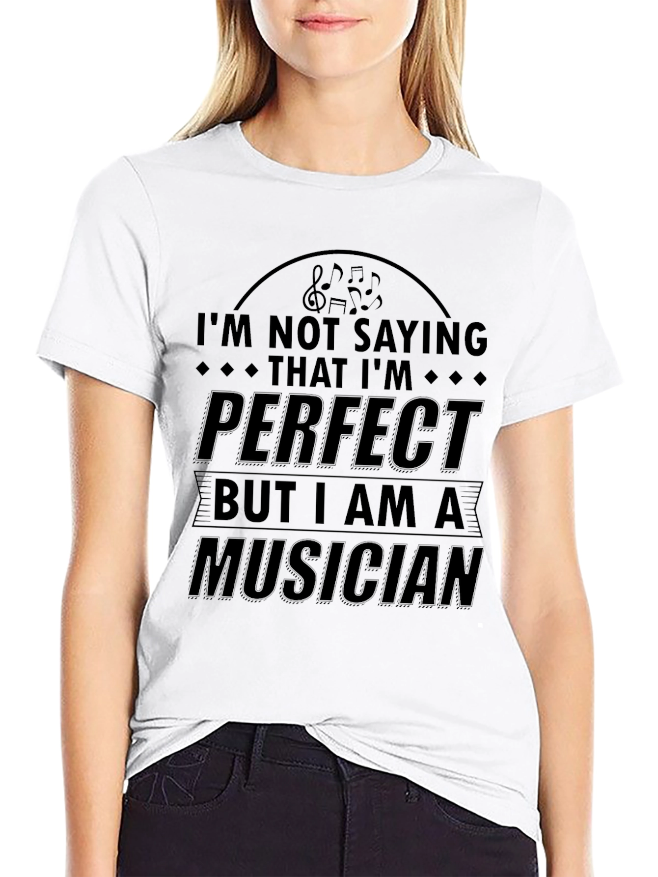 Black Funny Musician T-Shirt - Not Saying I'm Perfect view 9