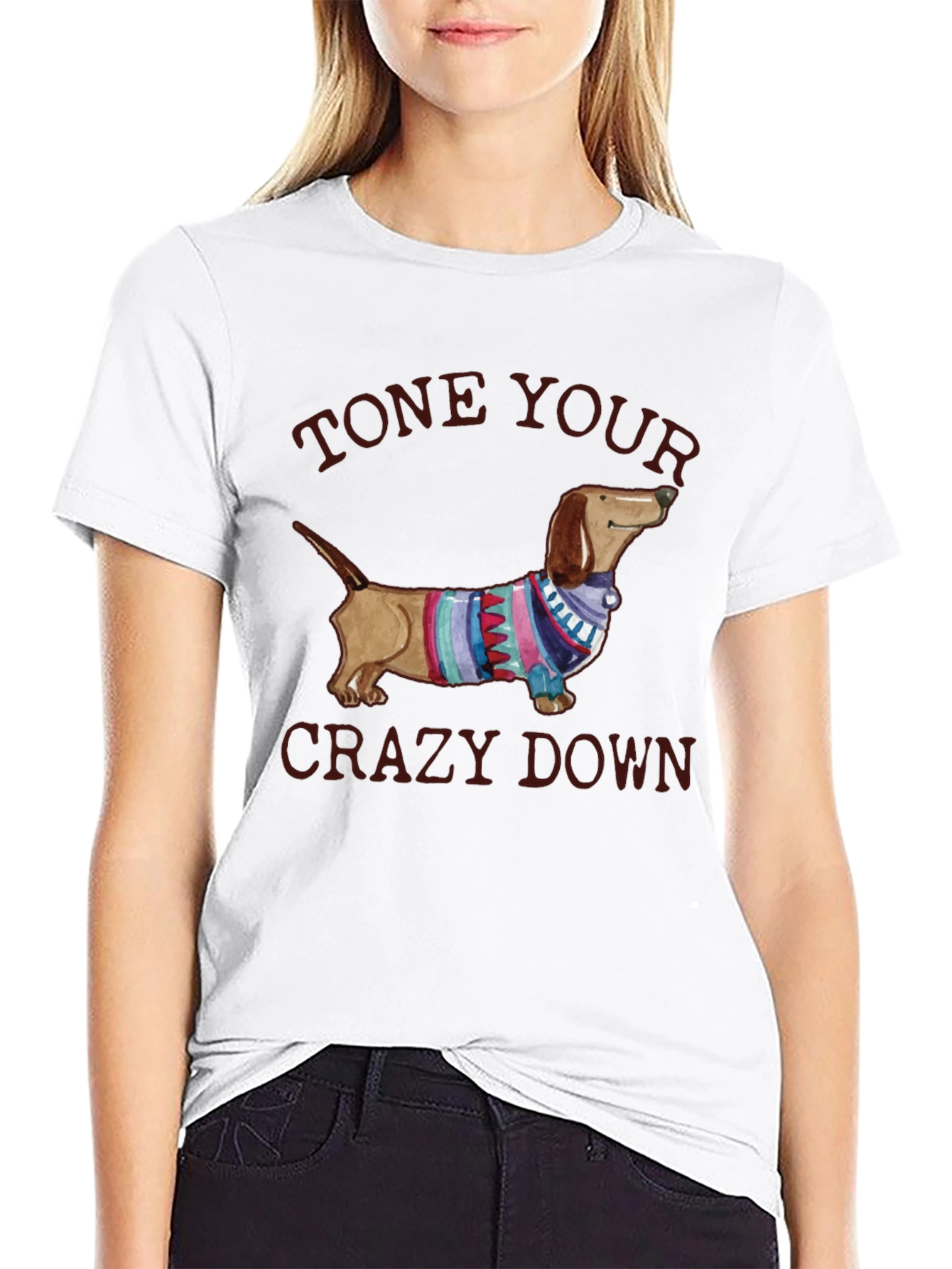 Black Tone Your Crazy Down Dachshund Graphic Tee view 9
