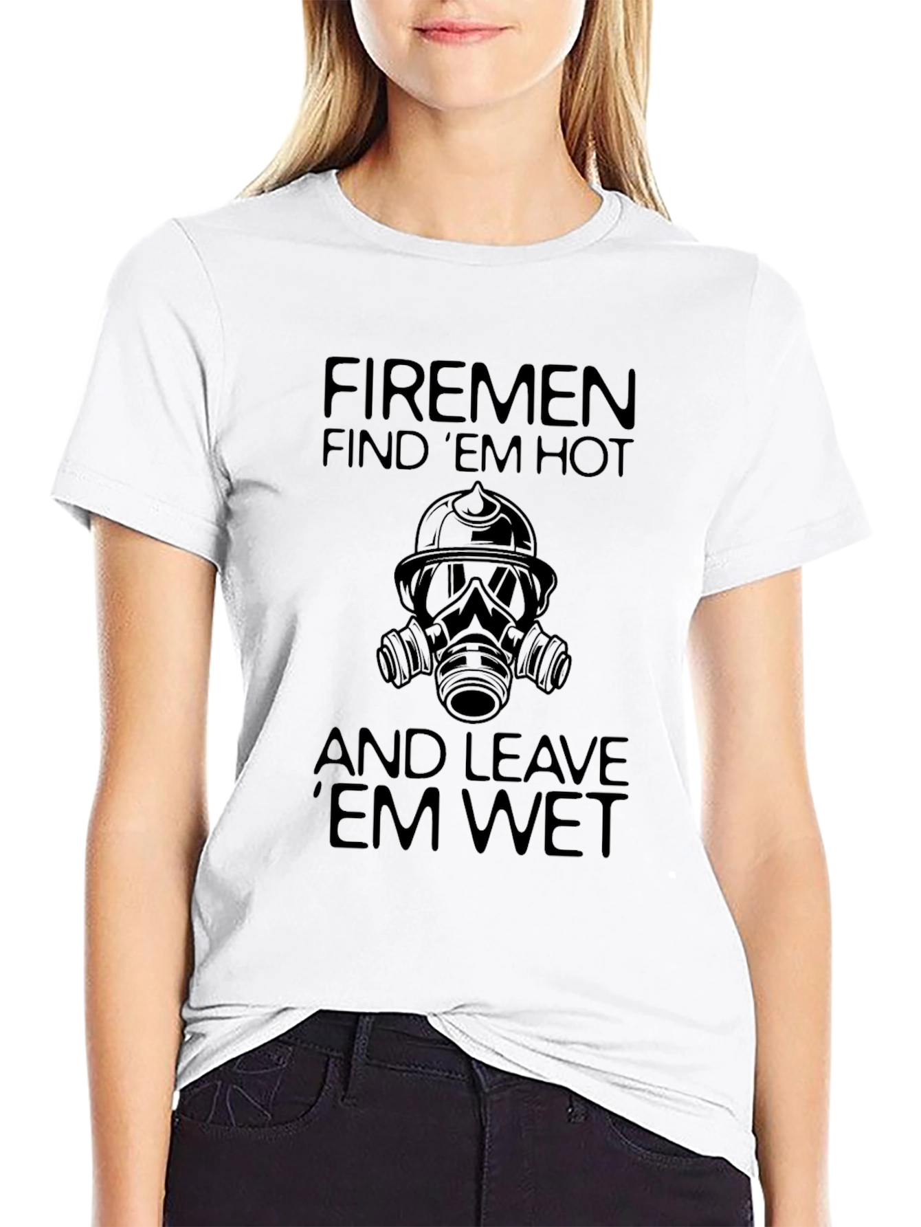 Black Funny Firemen T-Shirt: Find 'Em Hot, Leave 'Em Wet view 9