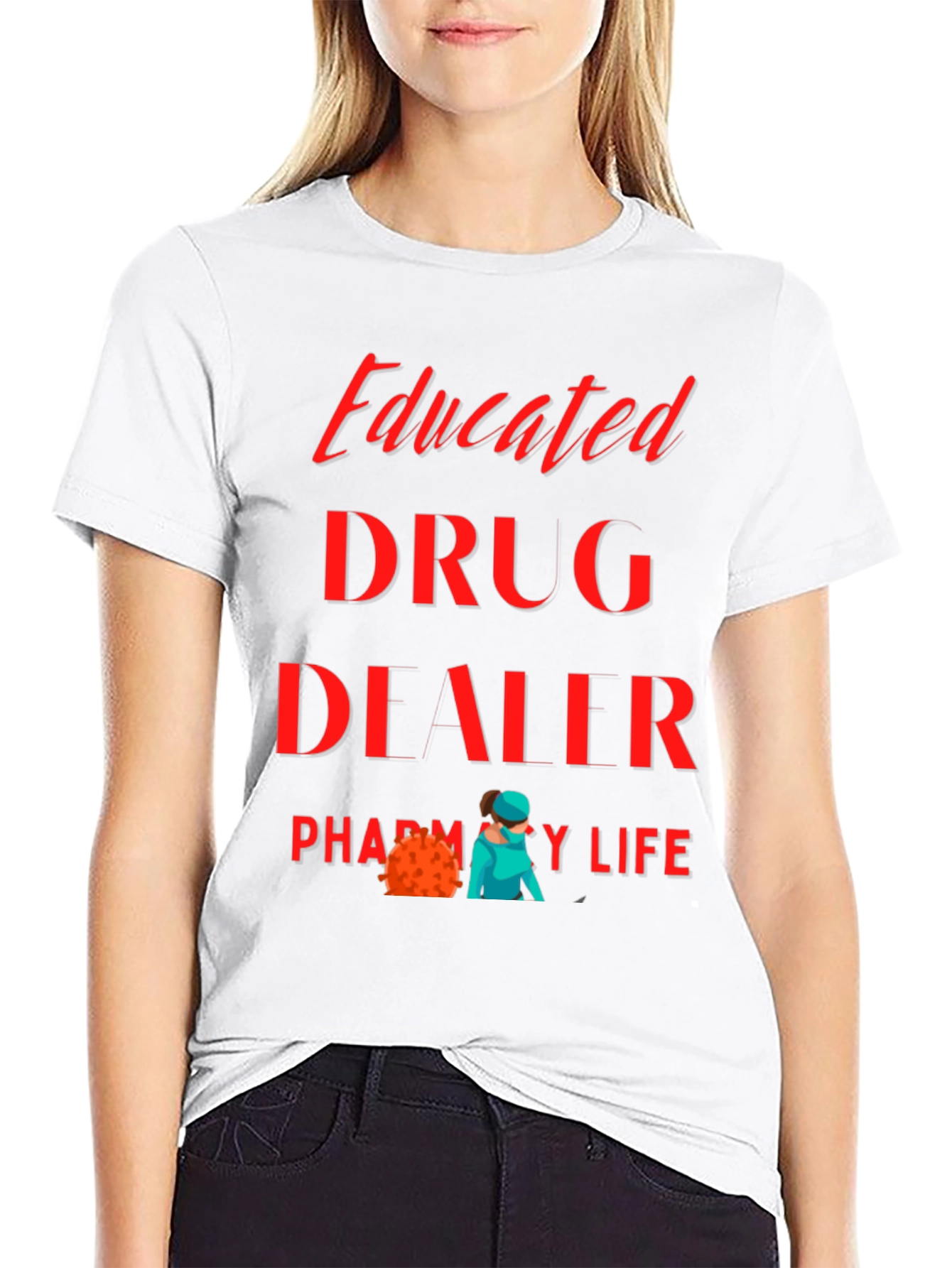 Black Educated Drug Dealer Pharmacy Life T-Shirt view 9