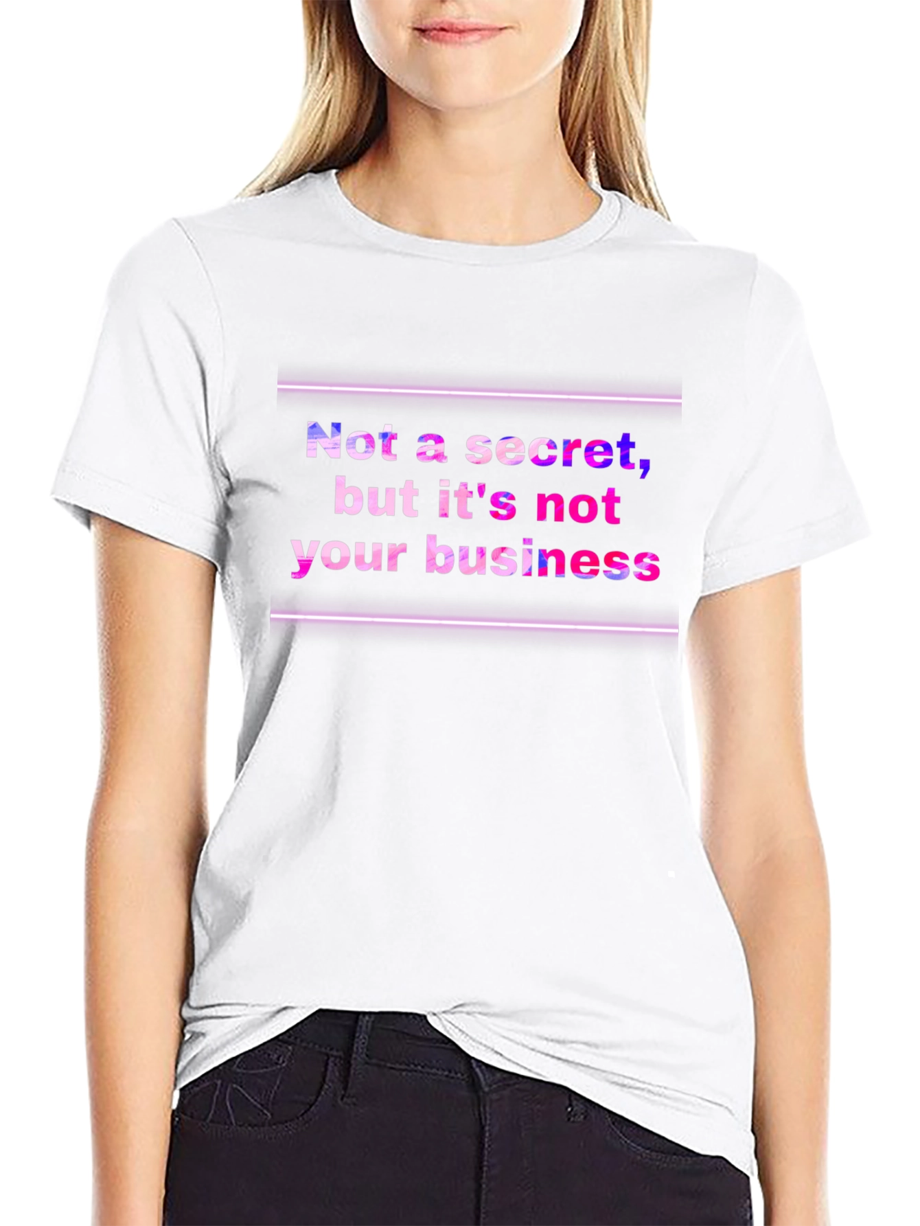 Black Funny Graphic Tee: Not a Secret, Not Your Business view 9