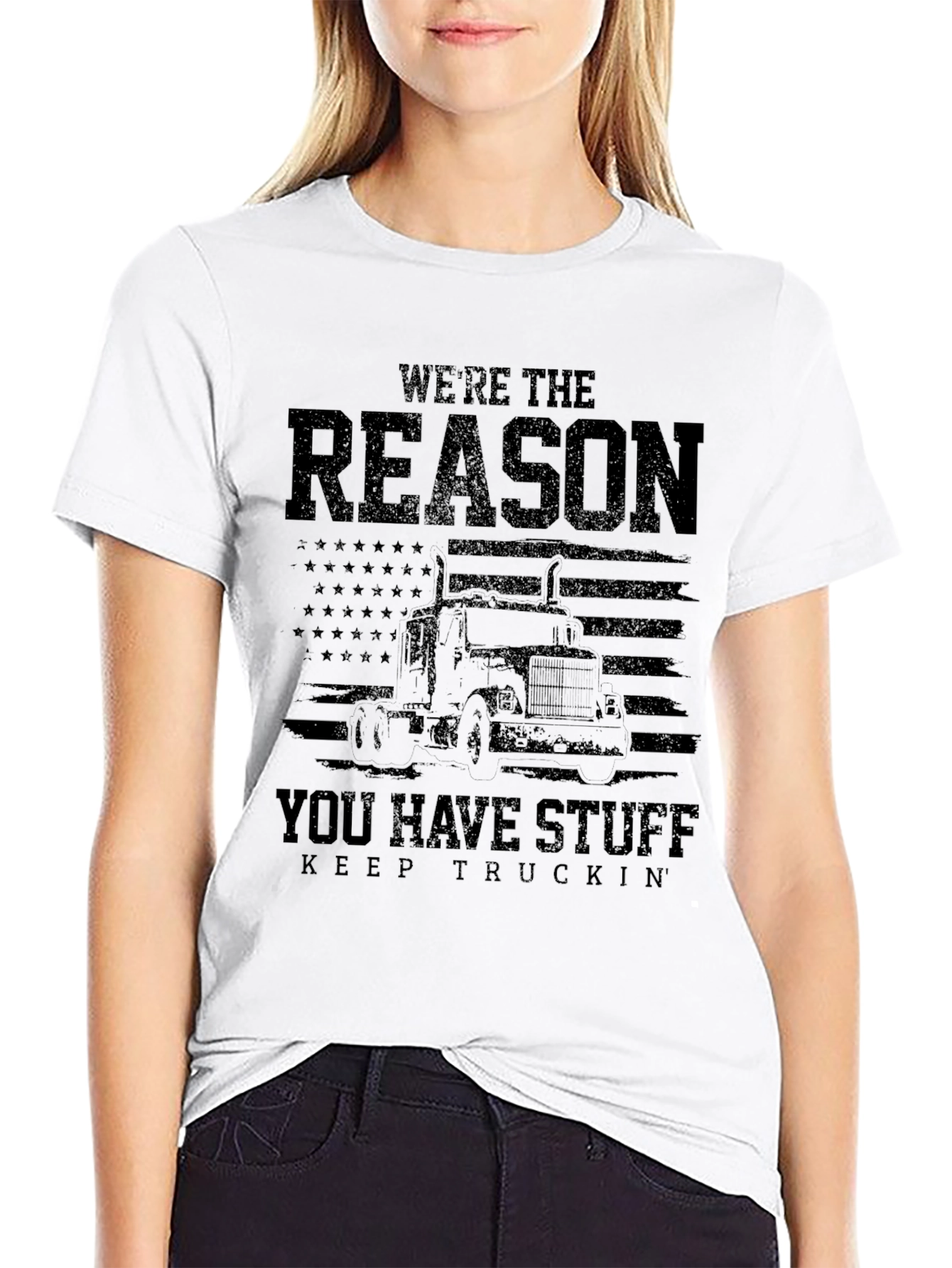 Black Trucker T-Shirt - We're The Reason You Have Stuff view 9