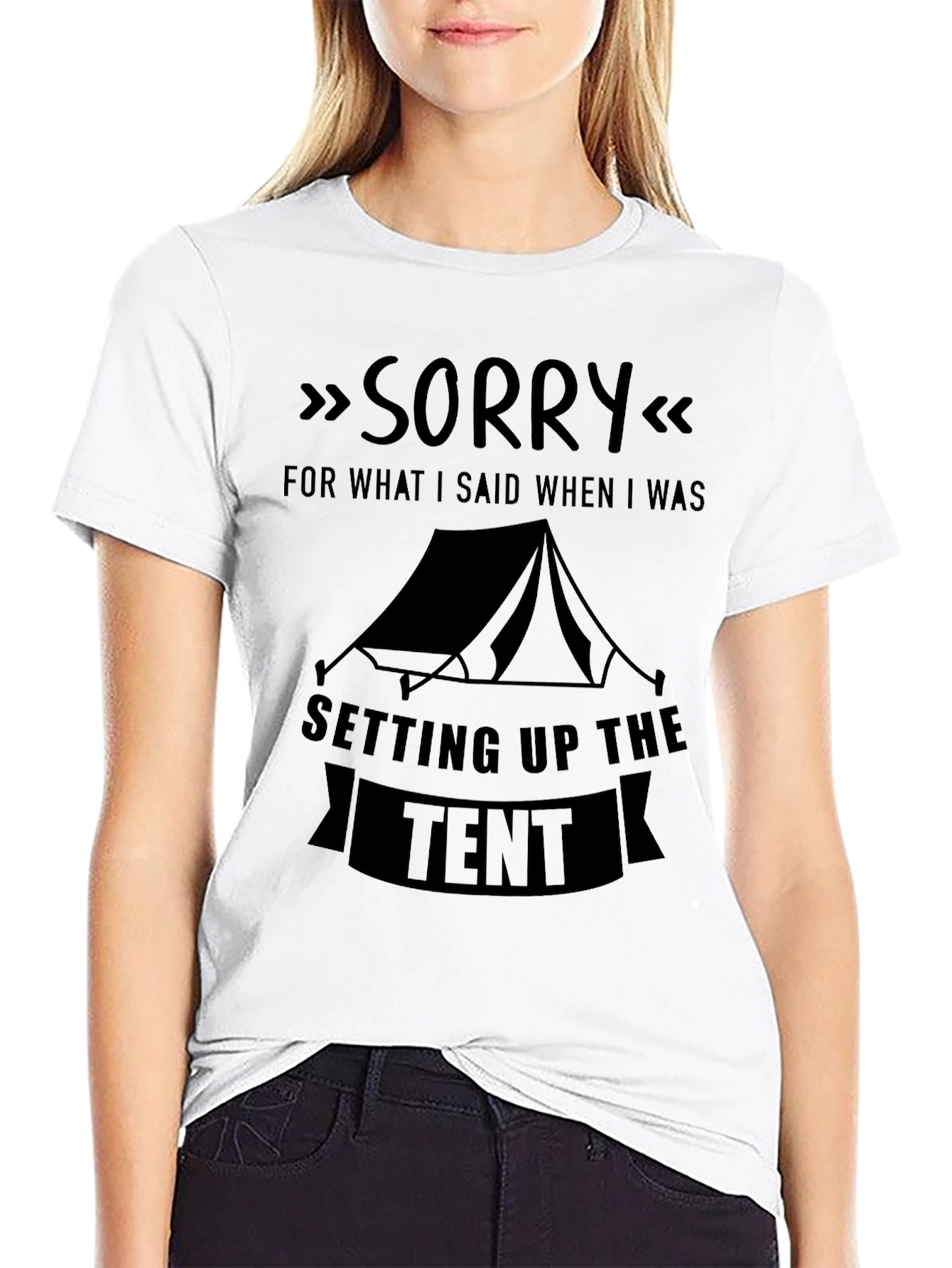 Black Sorry For What I Said Camping Tent T-Shirt view 9