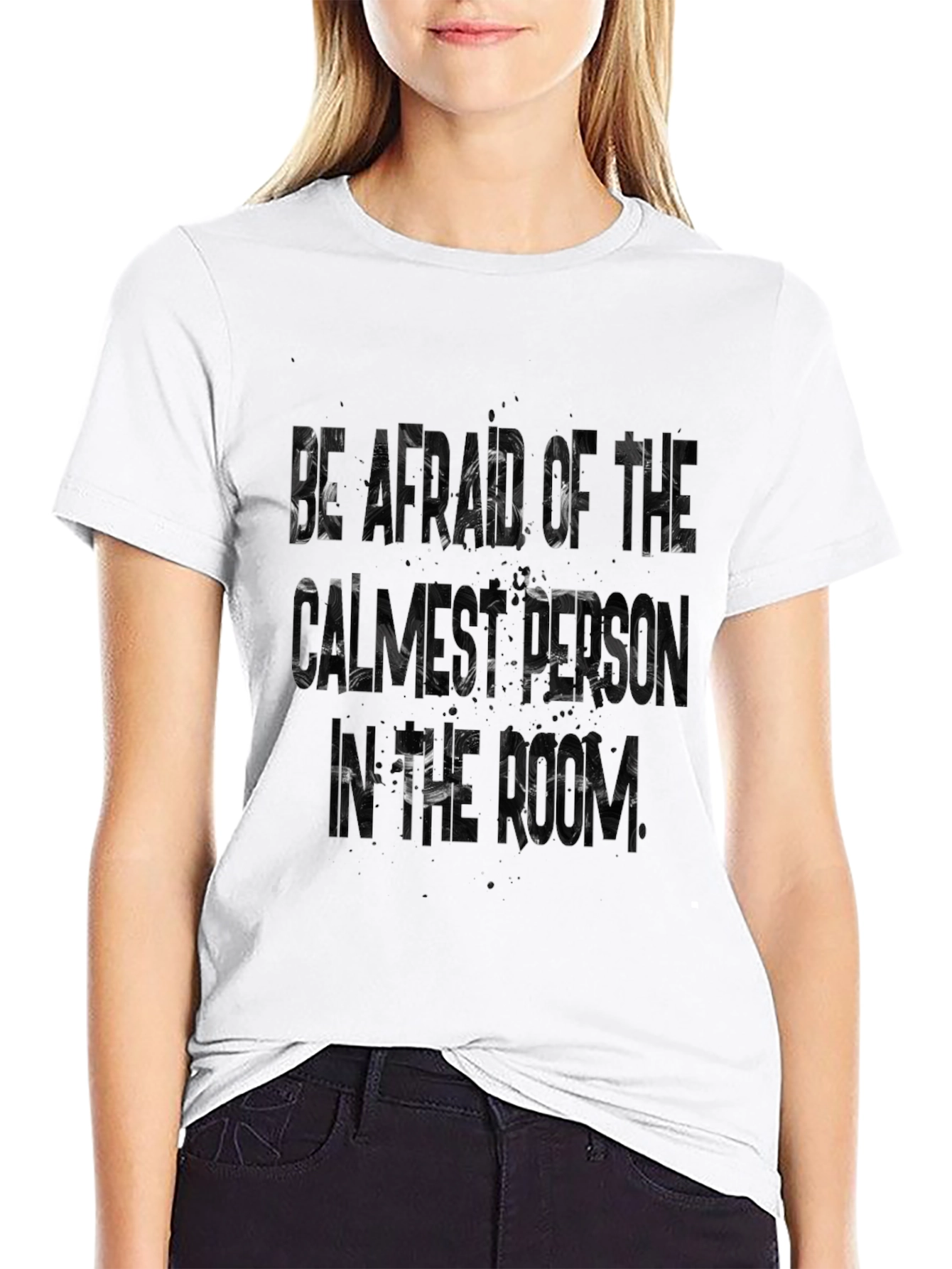 Black Statement Graphic Tee - Be Afraid of the Calmest Person view 9